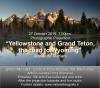 Foto 27/10/2019 - Aperitivo con proiezione fotografica "Yellowstone and Grand Teton, the road to Wyoming" di Adalberto Mariani